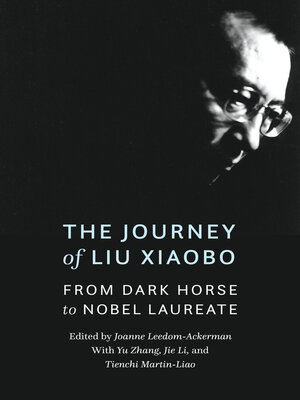 cover image of The Journey of Liu Xiaobo